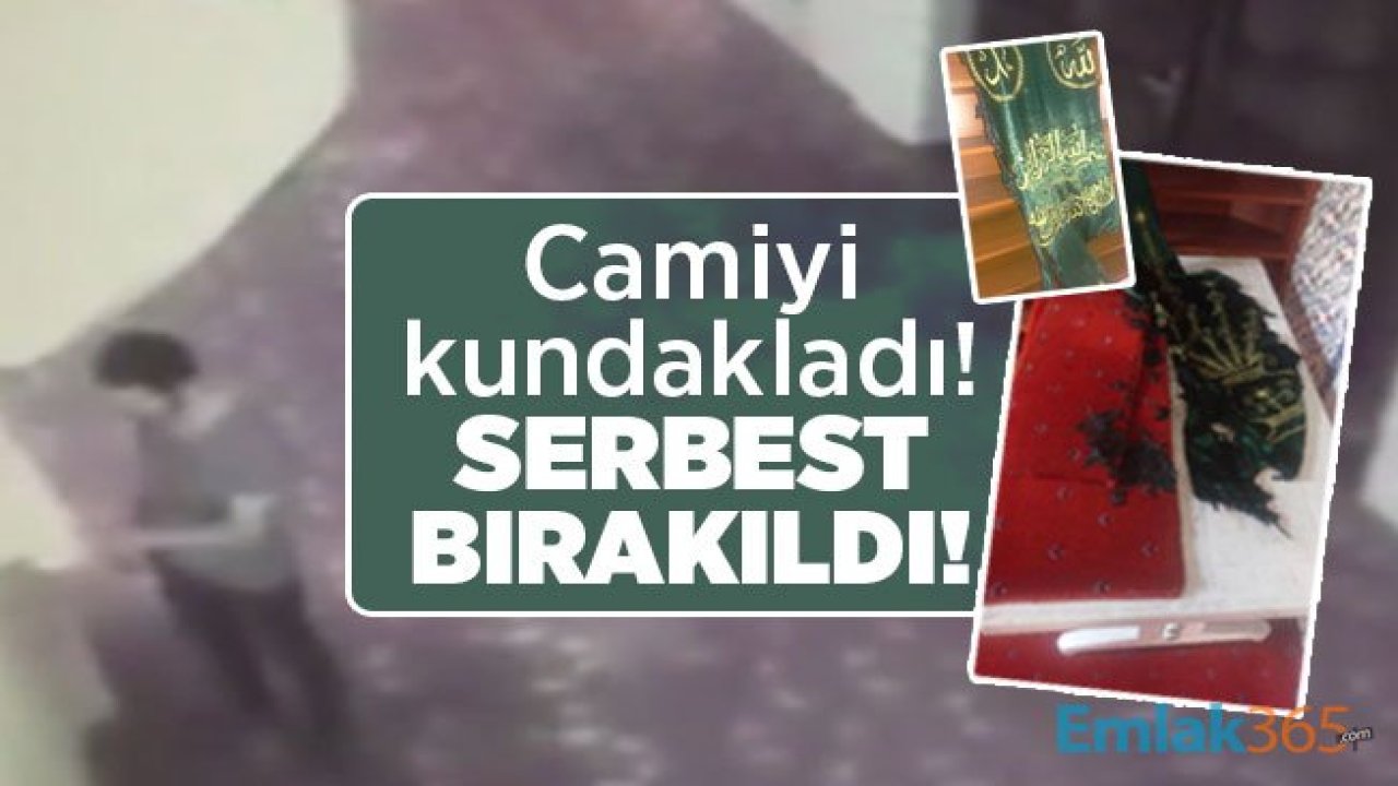 İstanbul'da camiyi kundaklayan kişi serbest bırakıldı!