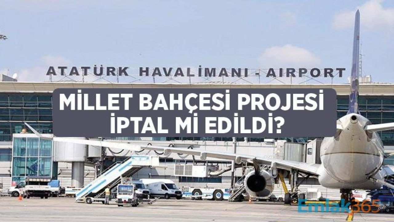 Atatürk Havalimanı Millet Bahçesi Yerine Airport Otel Mi Olacak?