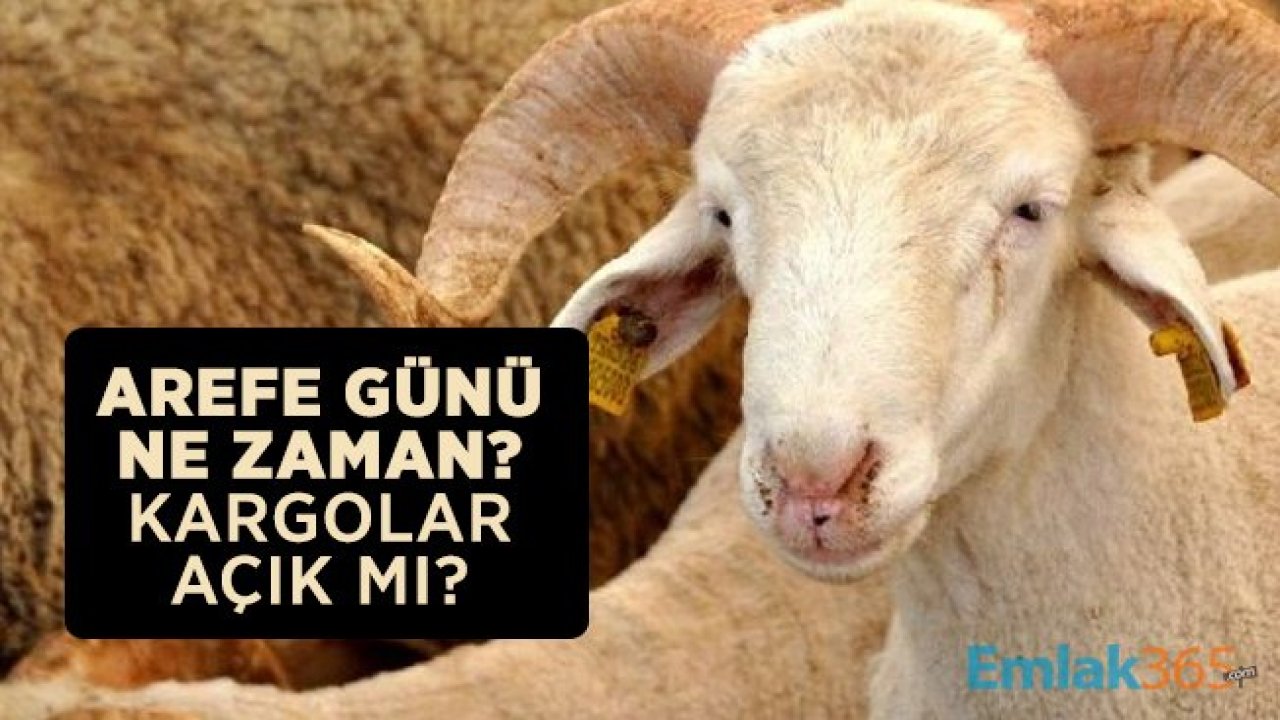 Arefe günü ne zaman? Arefe günü kargolar açık mı? Arefe günü oruç tutulur mu?