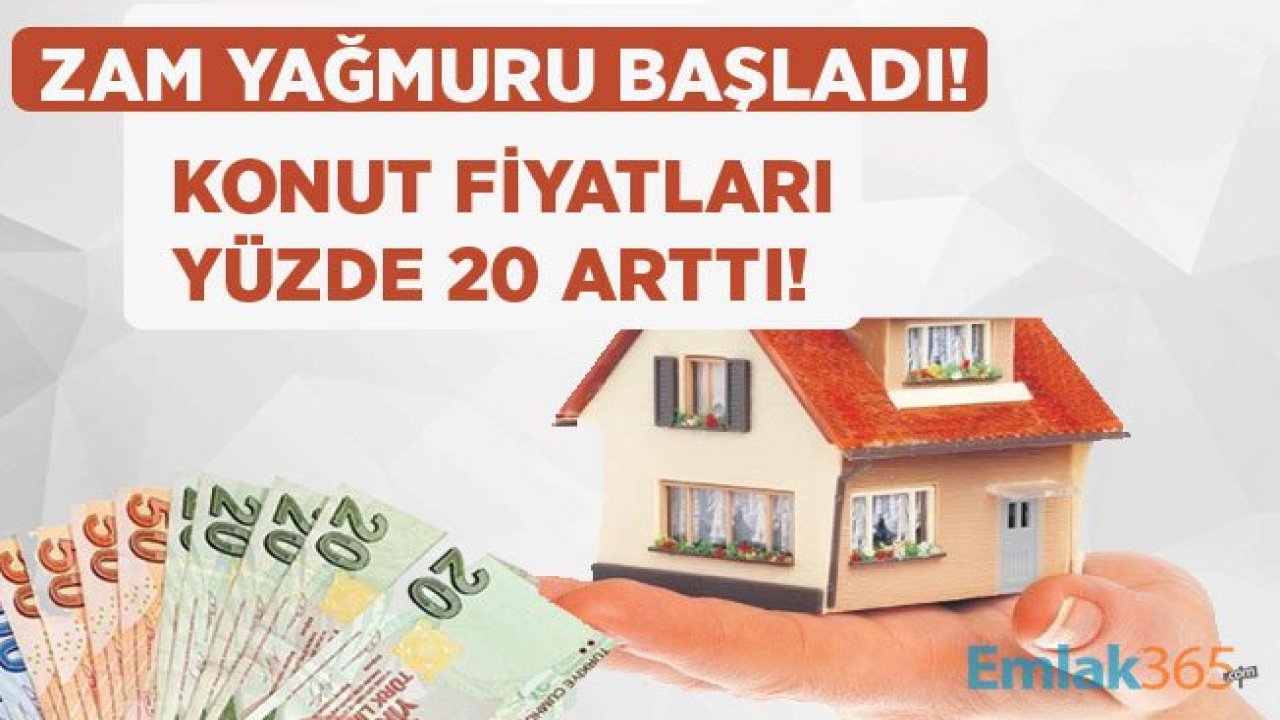 Uyanık Müteahhitler Vatandaşı Kızdırdı, Konut Fiyatları Yüzde 20 Arttı!