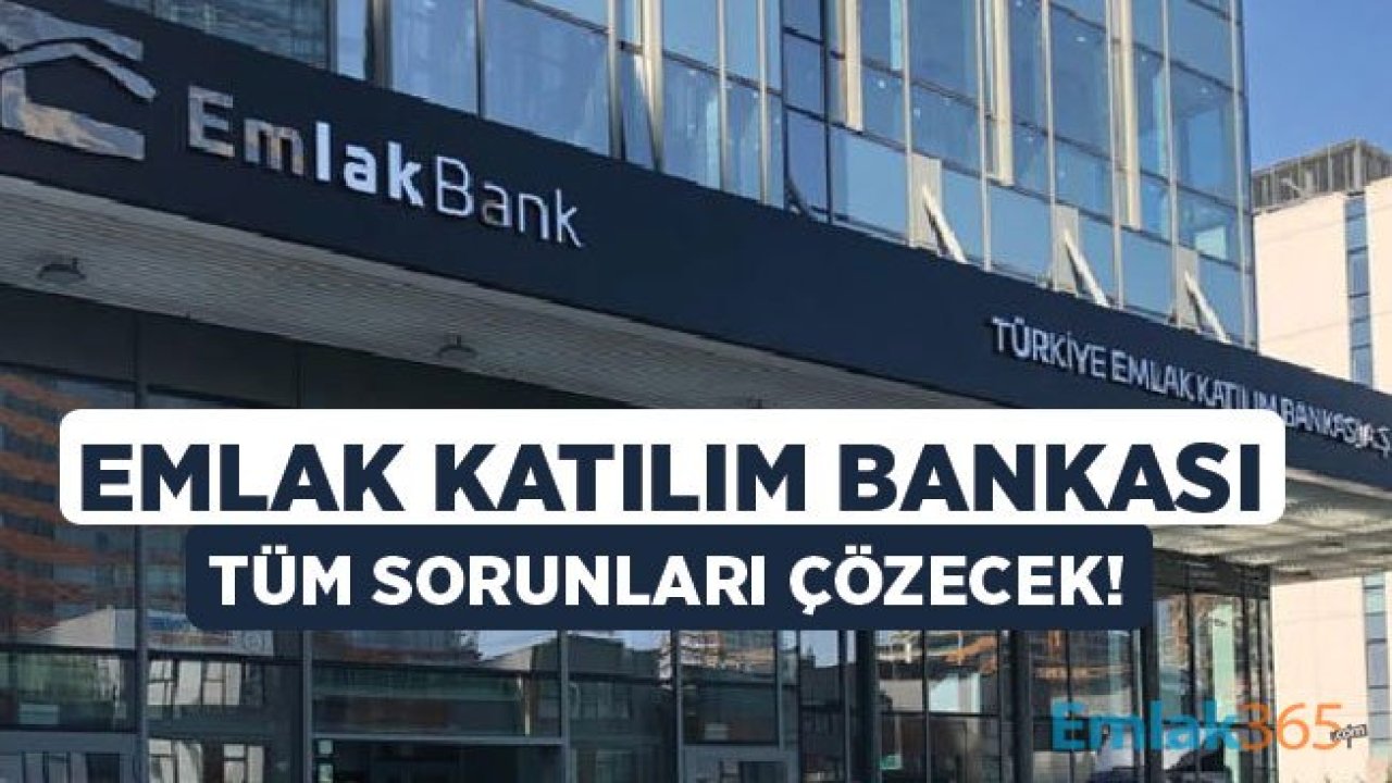 Emlak Katılım Bankası GM Deniz Aksu: Konut ve İnşaat Sektörü Sorunlarını Çözeceğiz!