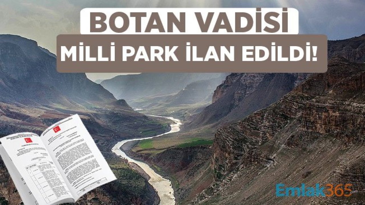 Son Dakika! Botan Vadisi Milli Park İlan Edildi!