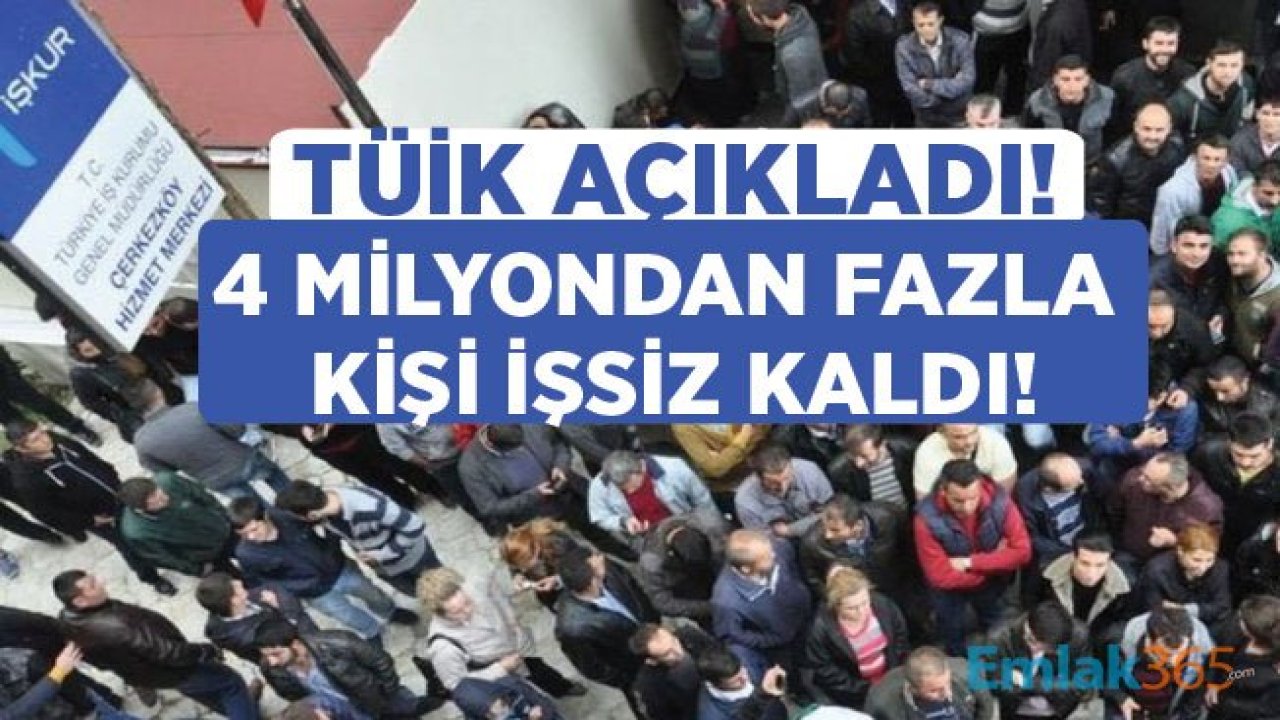 TÜİK Açıkladı! İşsizlik Oranı Mayıs Ayında Yüzde 12.8 Oldu