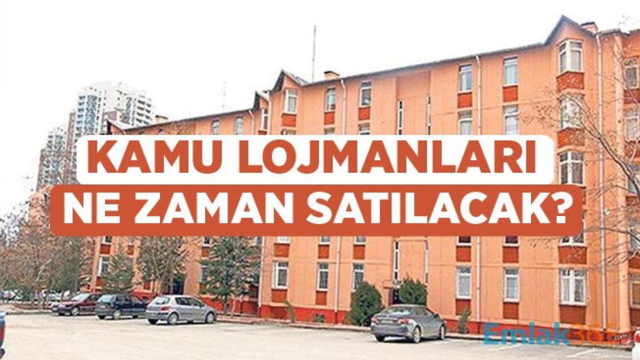 Kamu Lojmanlarının Satışı 2019 Yılında Yapılacak Mı?