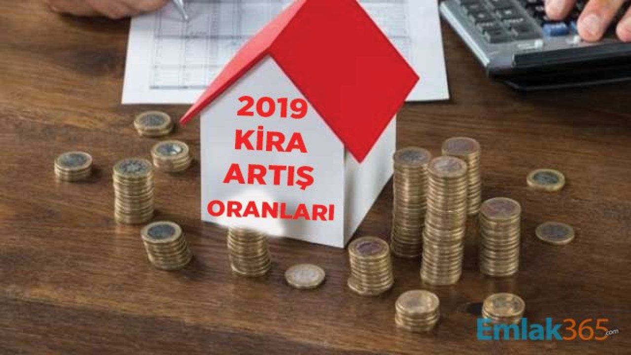 2019 Kira Artış Oranı