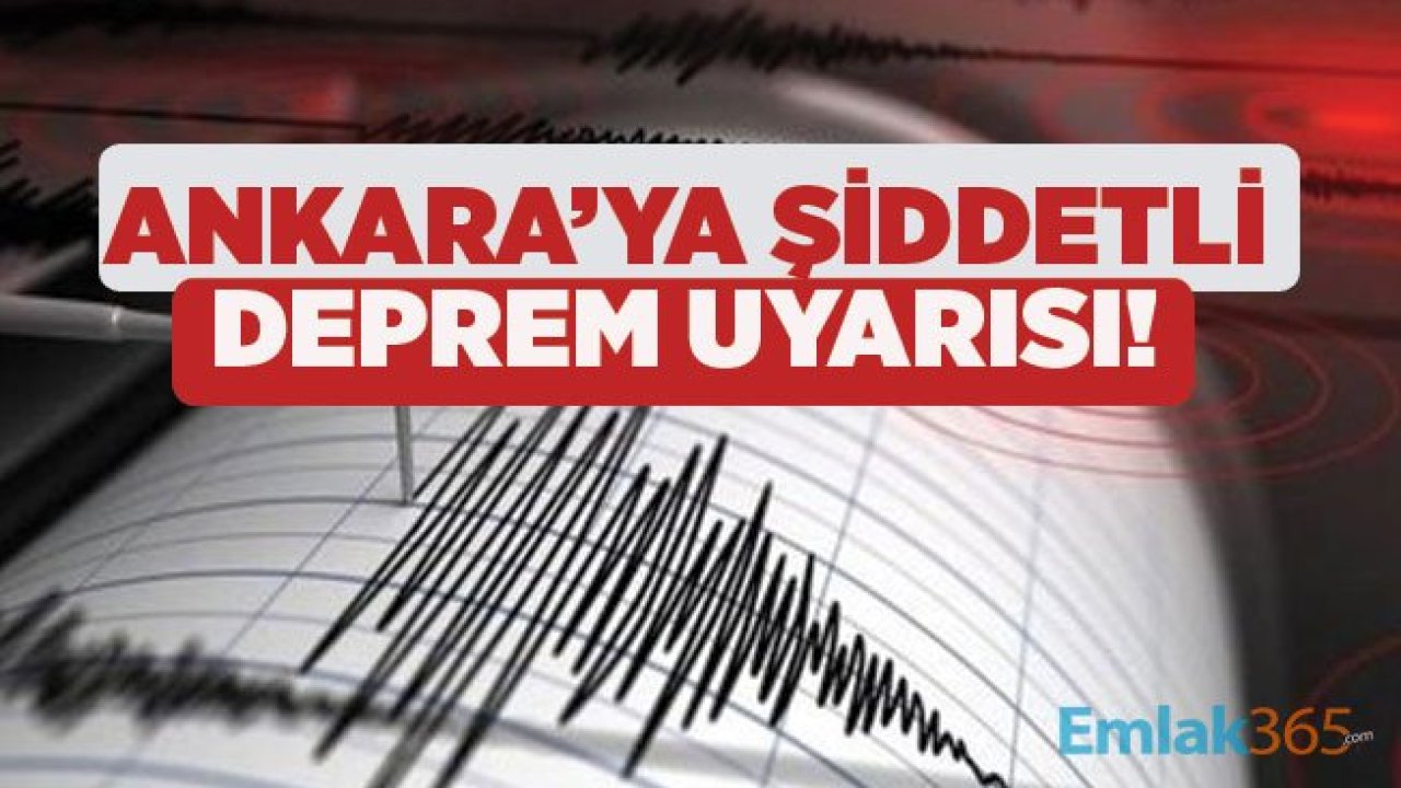 Dün Depremle Sarsılan Ankara'ya Kritik Deprem Uyarısı Geldi!