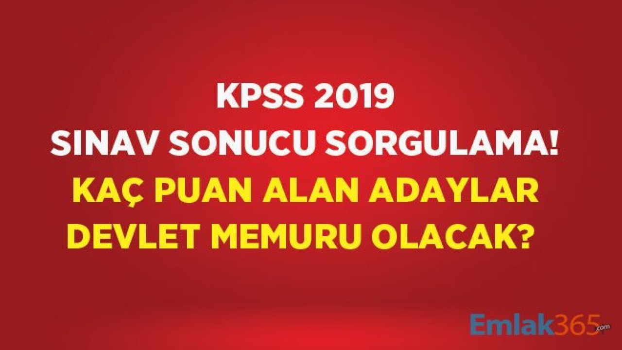 2019 KPSS Sonuçları Ne Zaman Belli Olacak? KPSS Sonucu Öğrenme!