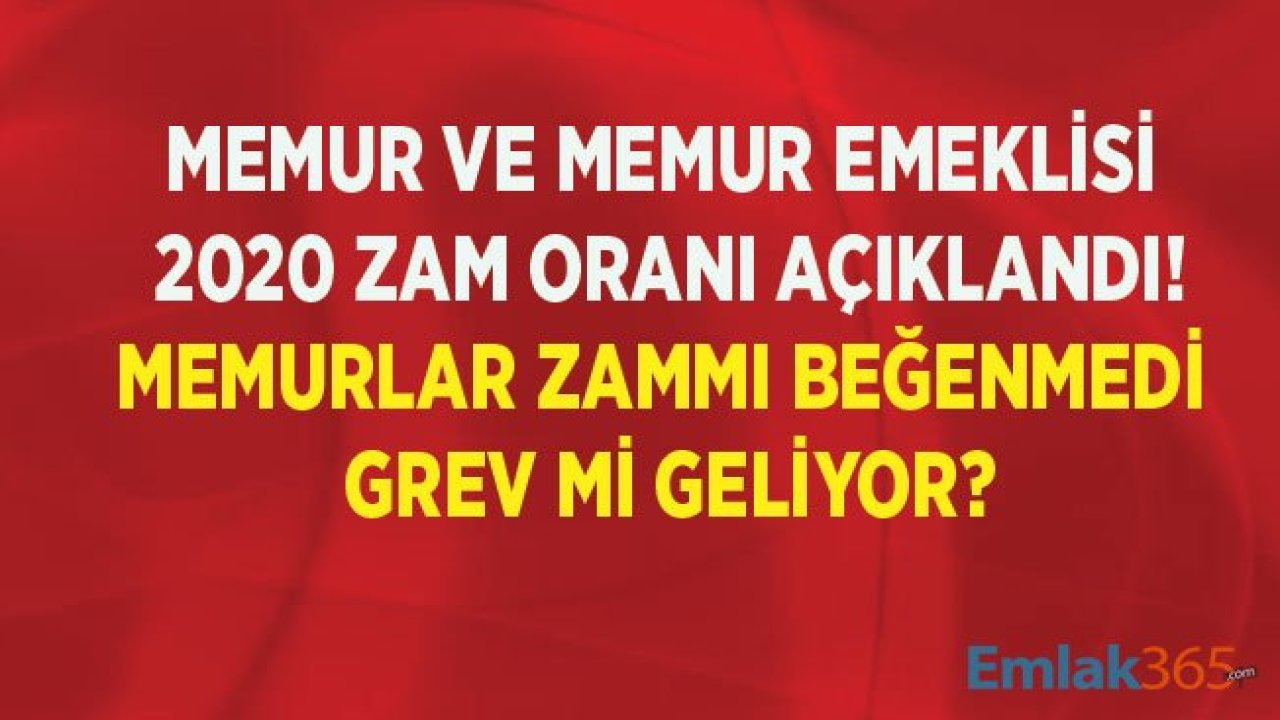 Memur ve Memur Emeklisi 2020 Zam Oranı Açıklandı, Kamu-Sen Tepki Gösterdi!