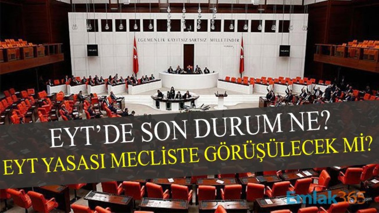 31 Ağustos EYT’de Son Durum! EYT’de Yeni Formül Ne Olacak?