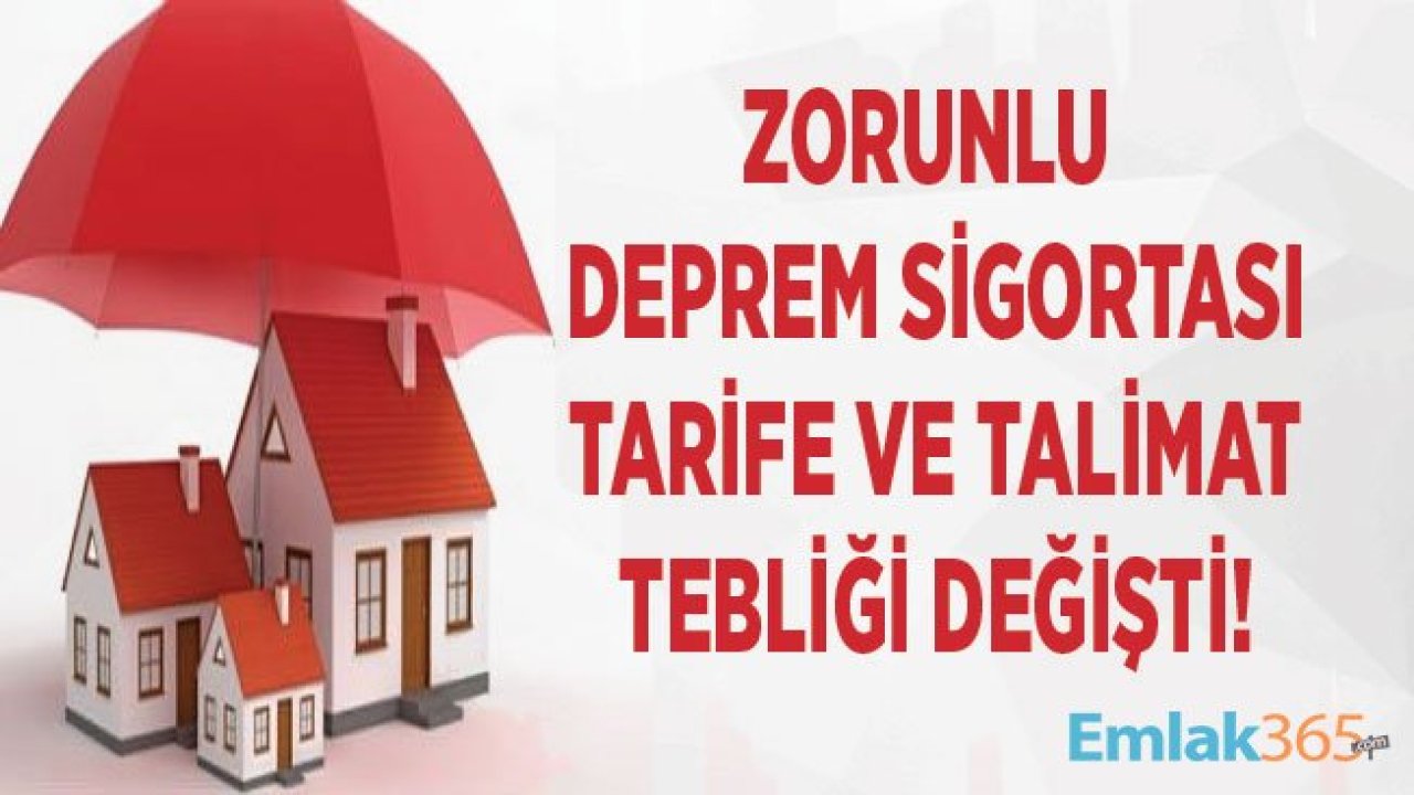 Zorunlu Deprem Sigortası Tarife ve Talimat Tebliği Değişti!