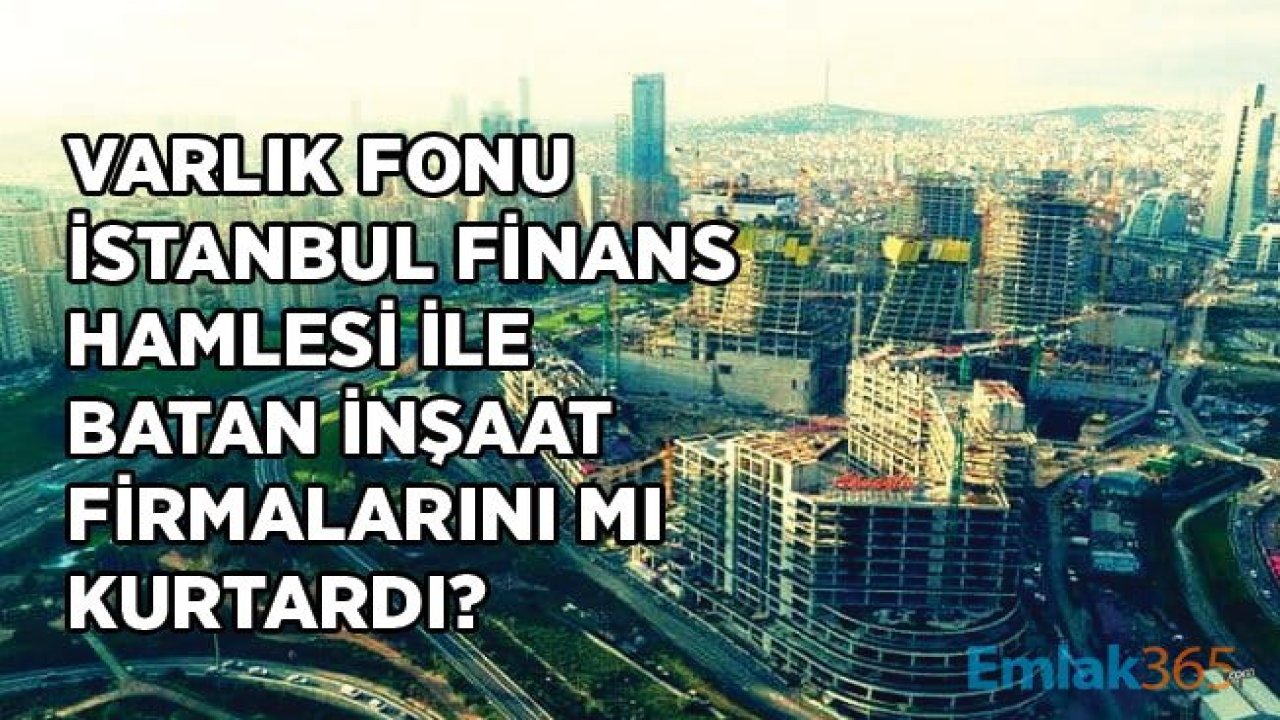 Ağaoğlu, İntaş ve YDA Varlık Fonu İle Batmaktan Mı Kurtarıldı?