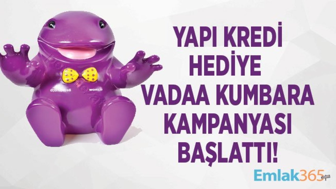 Yapı Kredi Bankası İlk Param Vadaa Kumbara Hediye Kampanyası Başladı!