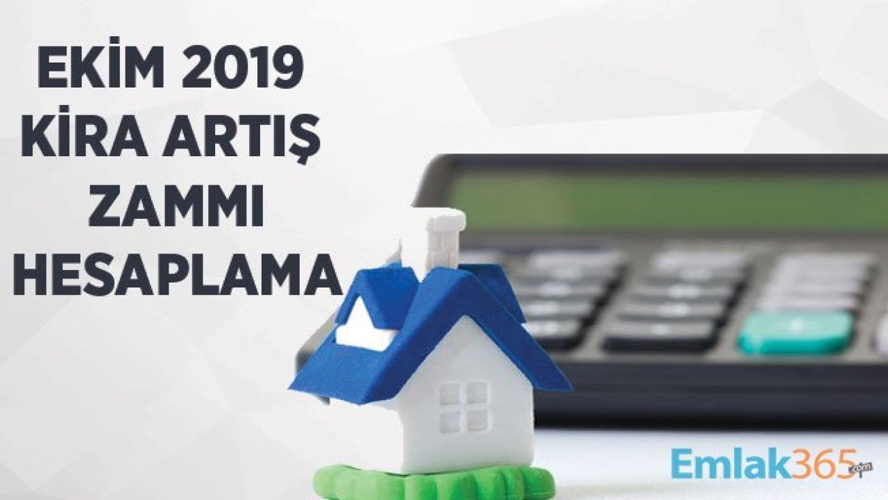 Ekim 2019 Kira Artış Oranı