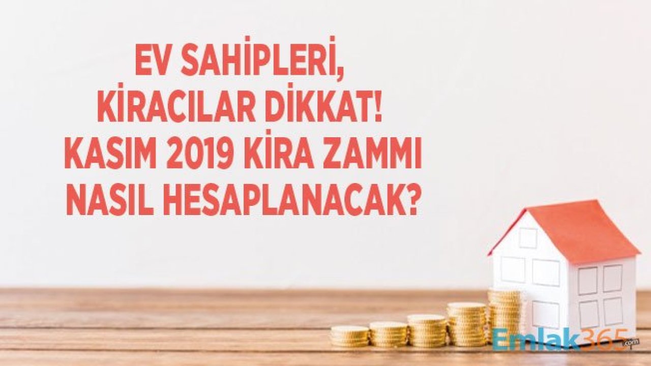 Kasım 2019 Kira Artış Oranı ve Ekim Ayı TÜİK TEFE TÜFE Enflasyon Rakamları Açıklanıyor!