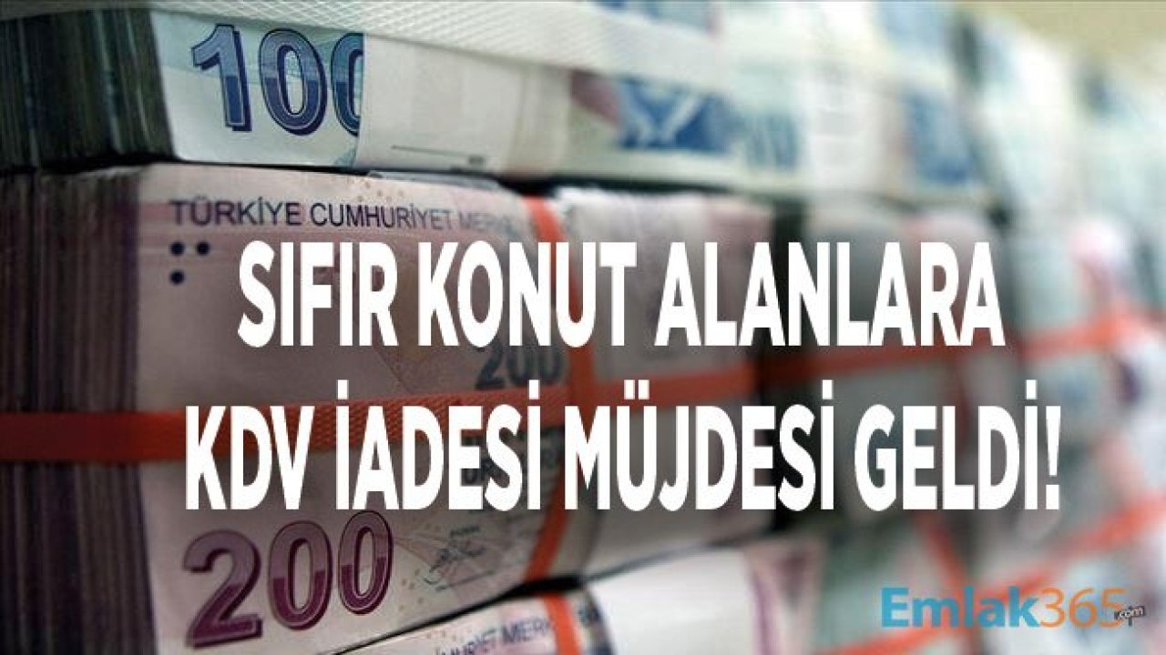 Bu Tarihler Arasında Sıfır Konut Alanlar Dikkat! Mahkemeden Emsal Konutta KDV İade Müjdesi Geldi