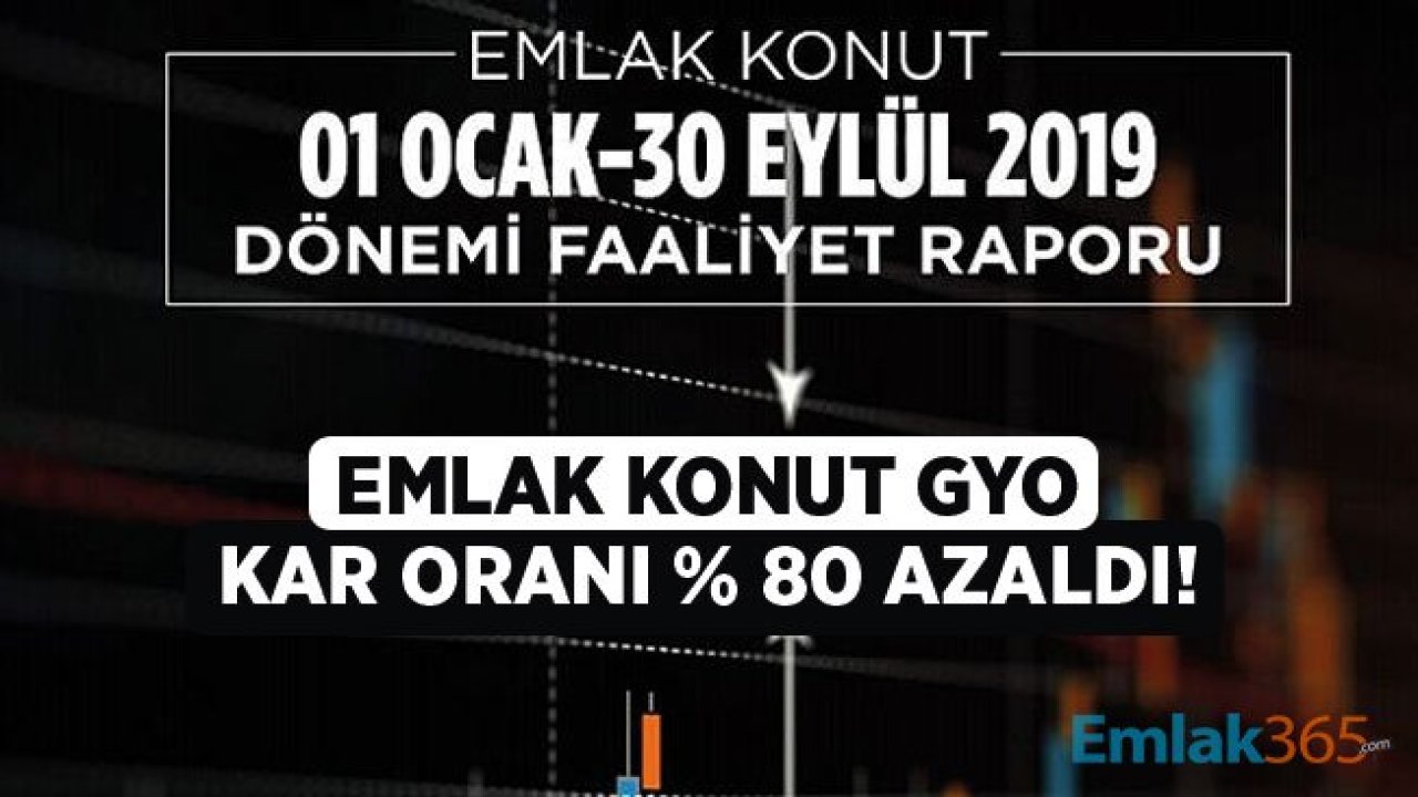 Emlak Konut İlk 9 Aylık Bilanço Verileri Açıklandı!