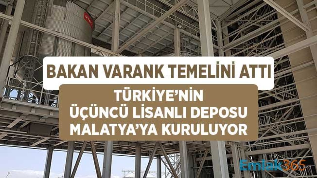 Türkiye'nin 3. Lisanslı Deposu Malatya'da Açıldı