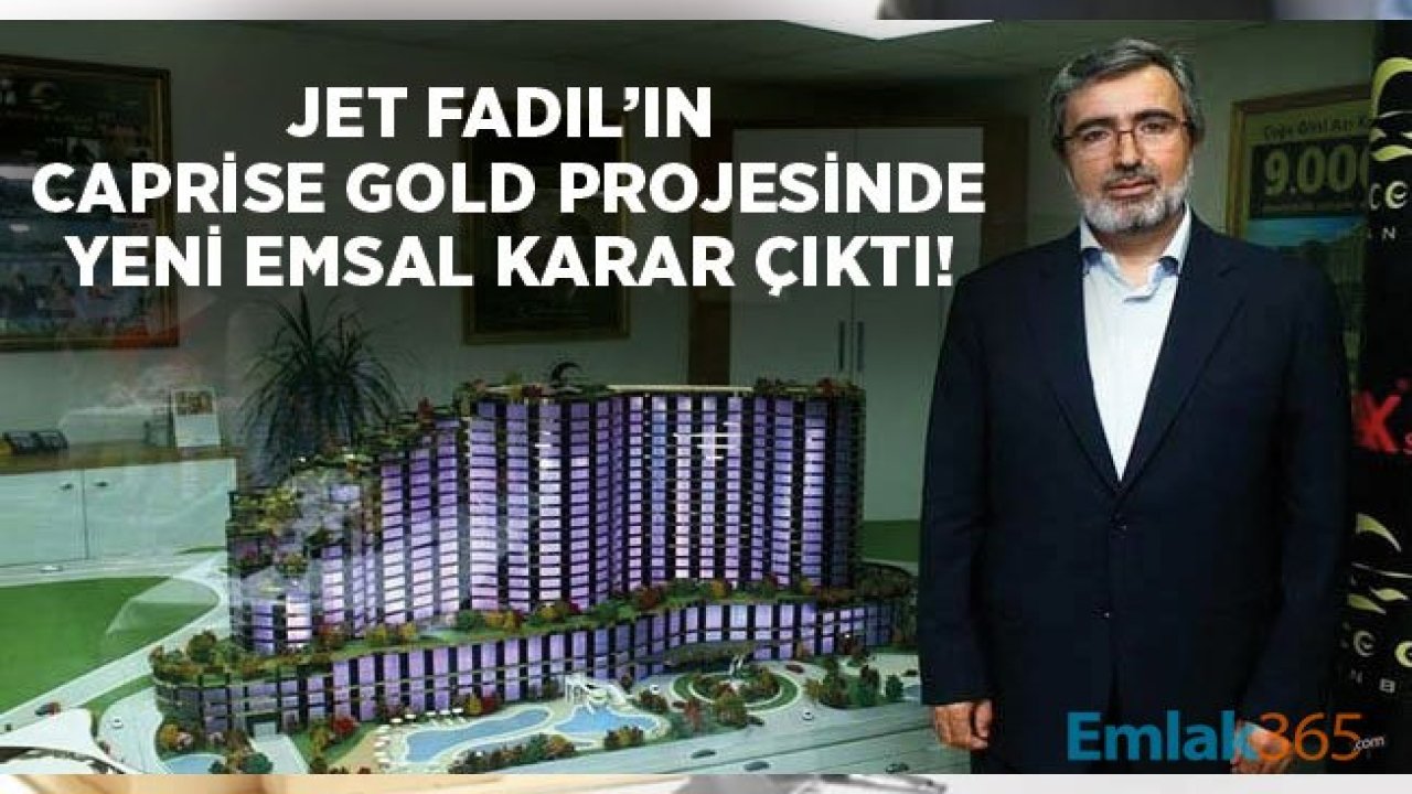 Caprice Gold Projesi İçin Mahkeme Yeni Emsal Karar Açıkladı!