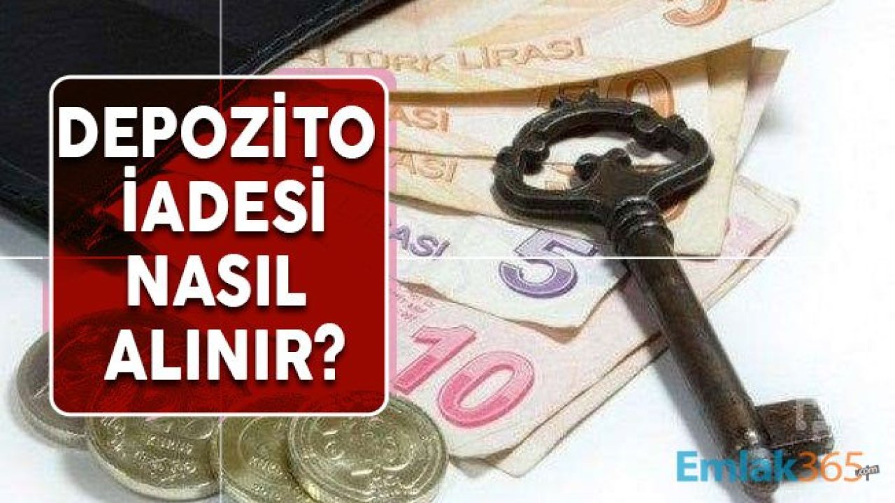 Ev Sahibi Depozitoyu Geri Vermiyor! Kira Depozito İadesi Nasıl Alınır?