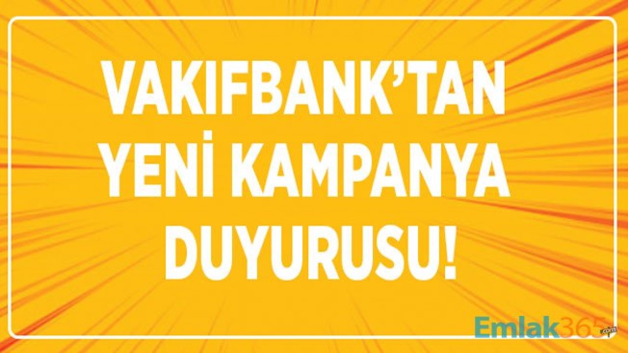 Vakıfbank Maaş Protokol Kampanyası!