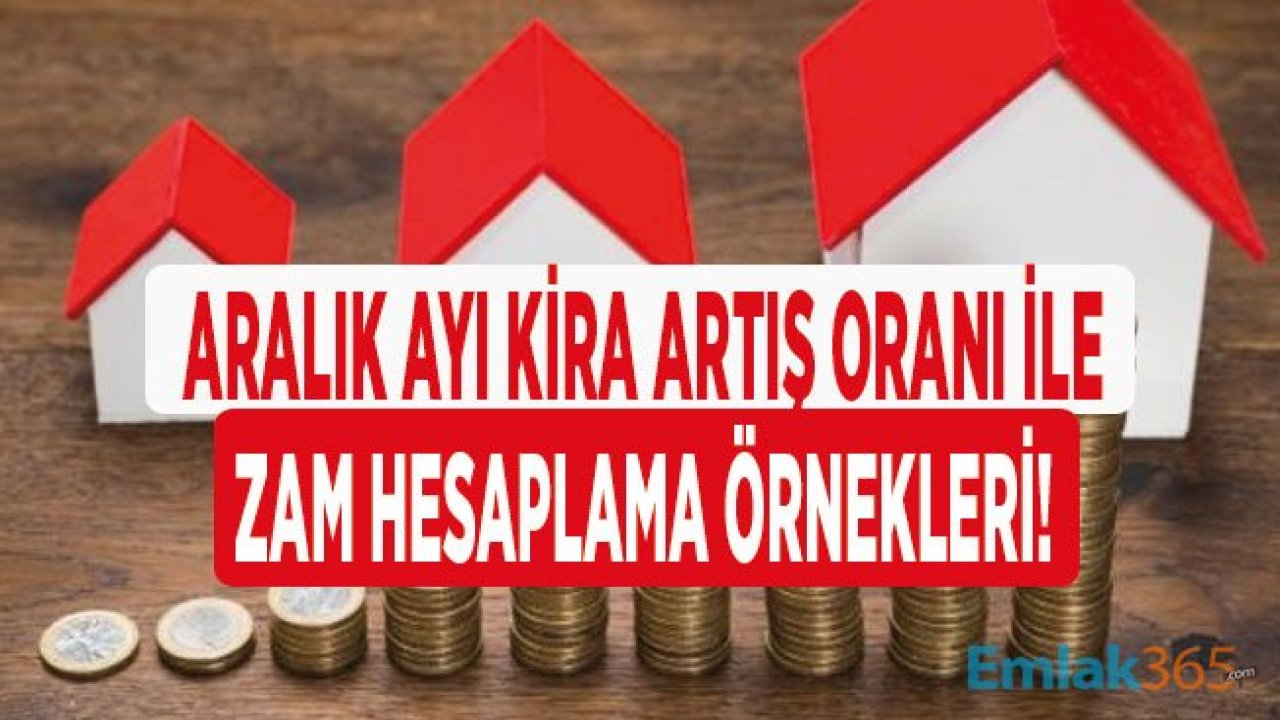 Aralık Kira Artış Oranı 2019 Hesaplama!