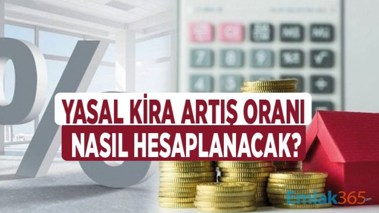 Aralık 2019 Yasal Kira Artış Oranı Nasıl Hesaplanacak?