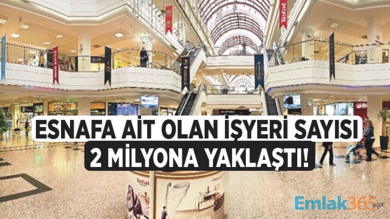 TESK Başkanı Palandöken: Esnafa Ait İşyeri Sayısı 2 Milyona Yaklaştı