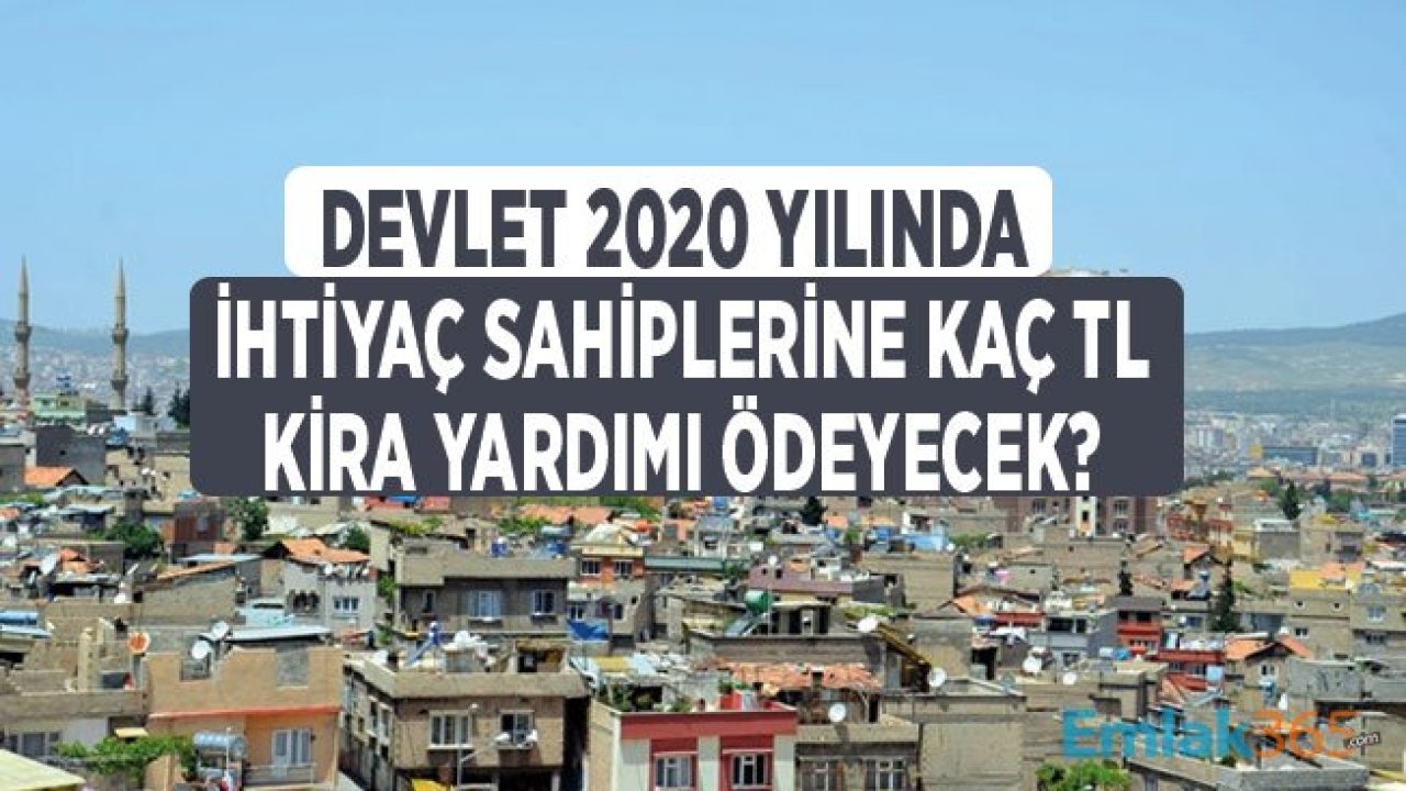 2020 Yılında Kentsel Dönüşüm Kira Yardımı Kaç TL Olacak, Ne Zaman Açıklanacak?