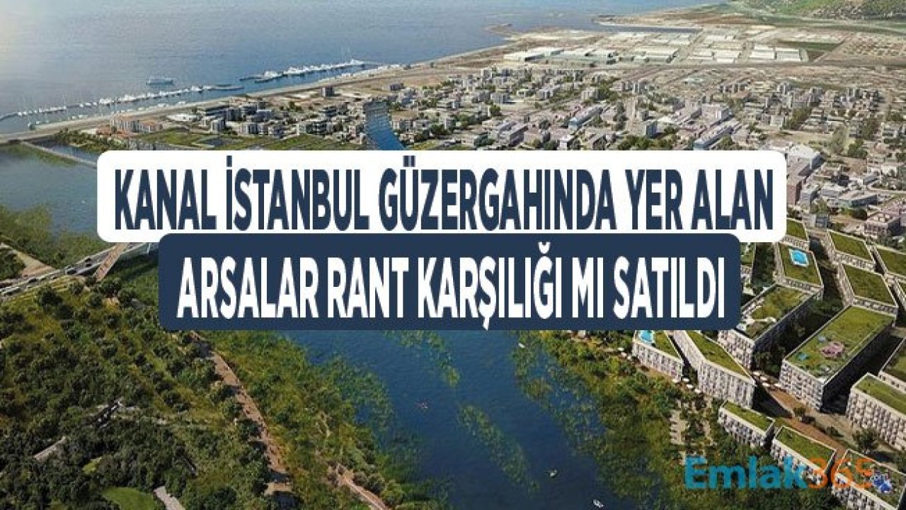 Karamollaoğlu: Kanal İstanbul Bölgesindeki Arsalar Rant Karşılığı Satıldı!