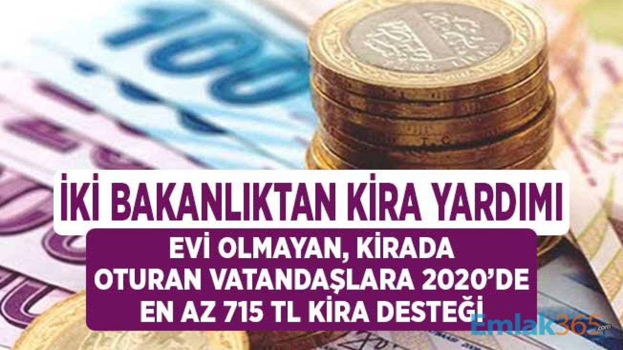 Evi Olmayan Kirada Oturan Vatandaşlara 2020'de En Az 715 TL Kira Yardım Desteği