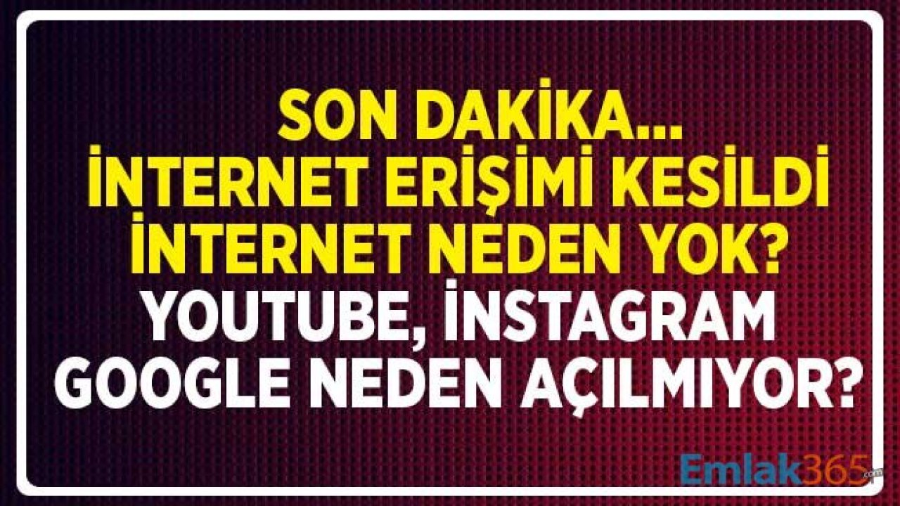 İnternet Çöktü Mü? Google'a Neden Girilmiyor? İnternet Yavaşlığı Ne Zaman Düzelecek?