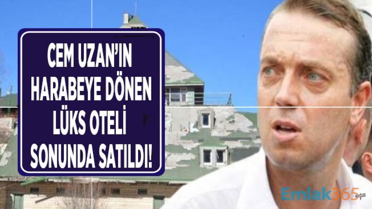 Cem Uzan Tarafından Yaptırılan ve TMSF Tarafından El Konulan Otel Satıldı!