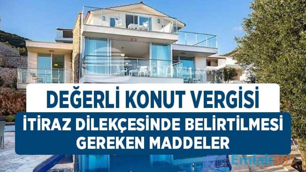 Değerli Konut Vergisi İtiraz Dilekçesi ve Dilekçede Olması Gereken Maddeler