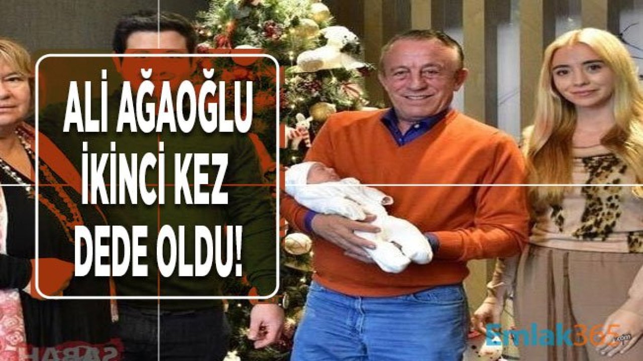 Ali Ağaoğlu İkinci Kez Dede Oldu!