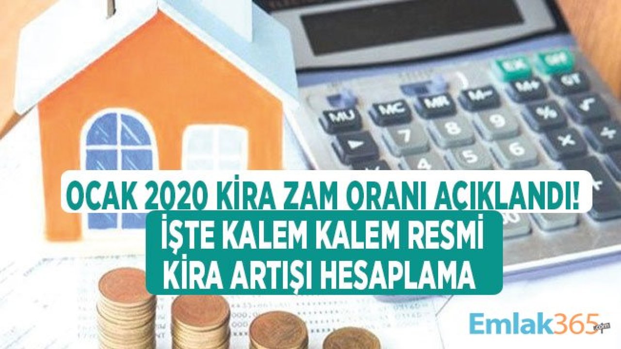 Ocak 2020 Kira Artış Oranı! Resmi Kiraya Zam Oranıyla Hesaplama Örnekleri