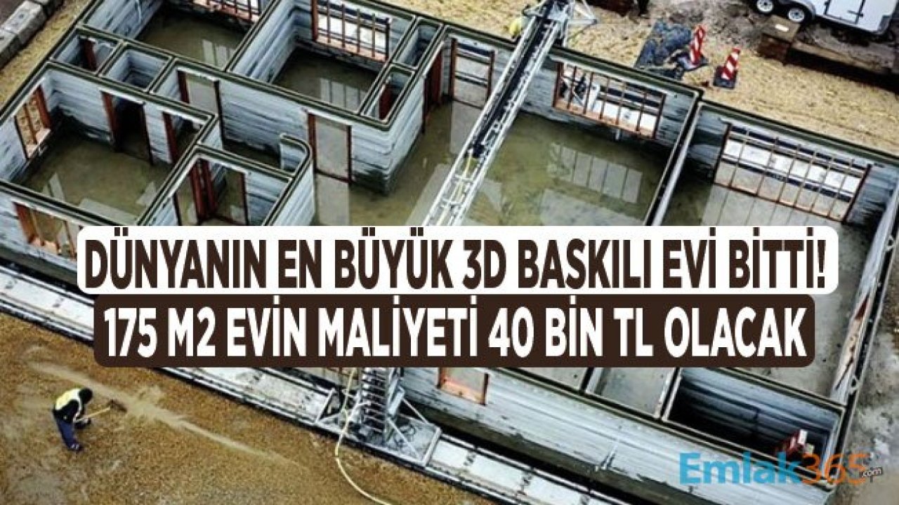 3D Baskılı Evler Geliyor: 40 Bin Lira Maliyetle 175 M2 Ev Sahibi Olabilirsiniz!