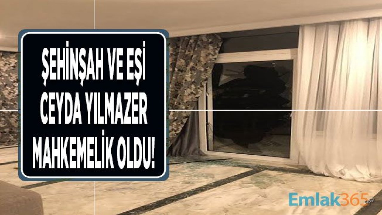 Şehinşah (Ufuk Yıkılmaz) Eşi Ceyda Yılmazer'in Evini Mi Bastı?