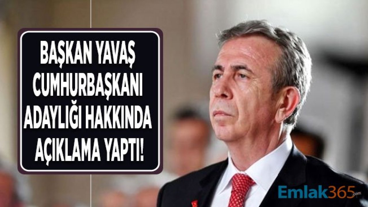 Mansur Yavaş Cumhurbaşkanı Adayı Olur Mu Sorusuna Yanıt Verdi!