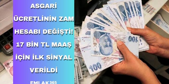 Asgari ücretlinin zam hesabı resmen değişti! Milyonlara 17 bin TL maaş için ilk sinyal verildi