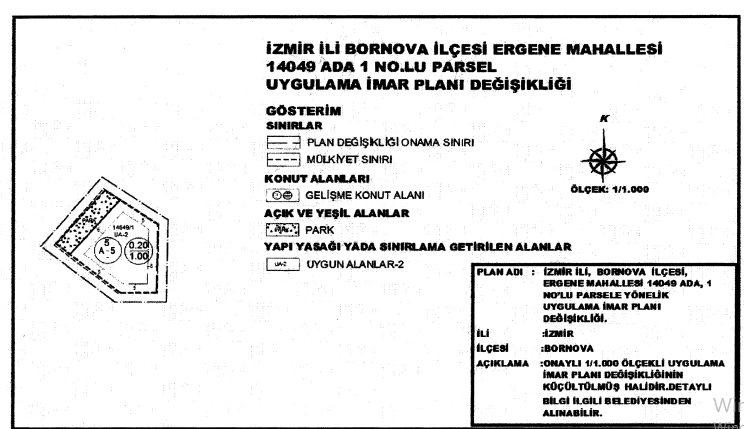 Özelleştirme İdaresi Bornova Ergene Mahallesi Nazım İmar ve Uygulama İmar Planı Değişikliği