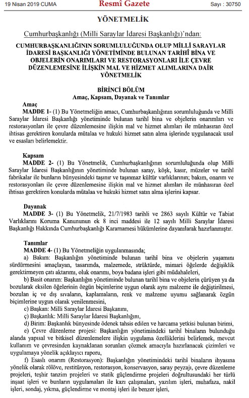 Milli Saraylar İdaresi Tarihi Bina ve Objelerin Onarımı ile Restorasyonları Mal ve Hizmet Alım Yönetmeliği Değişti!