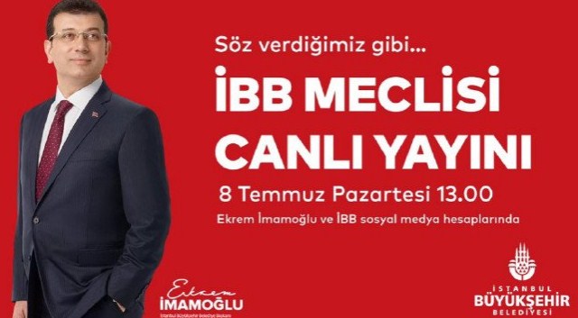 İBB Meclis Toplantısı Canlı Yayın Saat Kaçta Başlayacak, Nereden İzlenecek?