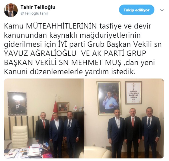 Tahir Tellioğlu Kamu Müteahhitleri Tasfiye Kararnamesi İçin Mücadeleyi Sürdürüyor!