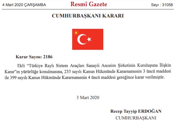 Resmi Gazete De Yayımlandı! Türkiye Raylı Sistem Araçları AŞ TÜRASAŞ Kuruldu!