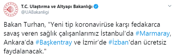 Ulaştırma Ve Altyapı Bakanı Mehmet Cahit Turhan'dan Sağlık Çalışanlarına Müjde! Sağlık Çalışanları Bu Hizmetlerden Ücretsiz Faydalanacak!