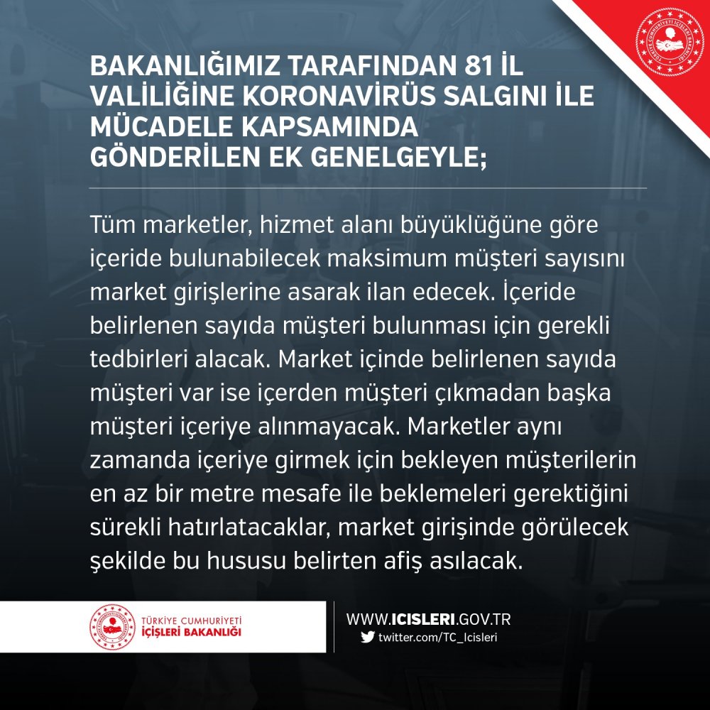 İçişleri Bakanlığı'ndan Yeni Koronavirüs Genelgesi! Marketlere Ve Toplu Taşıma Araçlarına Yeni Düzenleme Geldi