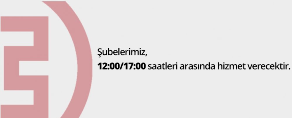 Corana Virüsü Salgını Sonrasında Tüm Bankaların Çalışma Saatleri! İşte Banka Banka Yeni Şube Açılış ve Kapanma Saati Listesi