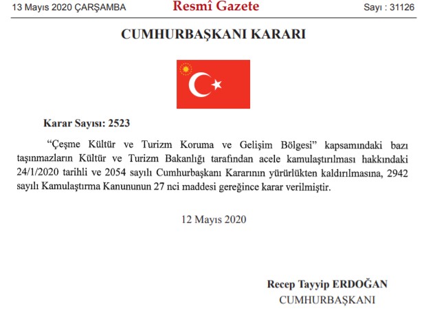 Çeşme Kültür ve Turizm Gelişim Bölgesi İçin Acele Kamulaştırma Kararı Cumhurbaşkanı Erdoğan Tarafından İptal Edildi!