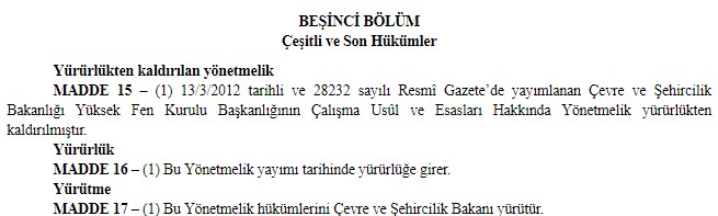 Çevre ve Şehircilik Bakanlığı Yüksek Fen Kurulu Başkanlığının Çalışma Esasları Yeniden Belirlendi!