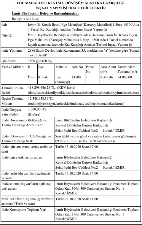 İzmir Büyükşehir Belediyesi Ege Mahallesi (Kuruçay) Kentsel Dönüşüm Alanı İçin Kat Karşılığı İnşaat Yapım İşi İhalesi Düzenliyor!